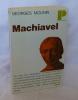 Machiavel. Collecion Politique N°5. Paris. Seuil - 1966.. MOUNIN, Georges