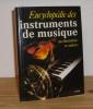 Encyclopédie des instruments de musique. Gründ. Paris. 1989.. BUCHNER, Alexandre