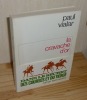 La cravache d'or. Paris. Flammarion. 1968. . VIALAR, Paul