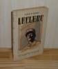 Leclerc. Paris. Éditions du Dauphin. 1948.. D'ESME Jean