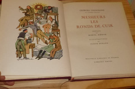 Messieurs les ronds-de-cuir, préface de Marcel Schwob. Illustrations de Joseph Hémard. Nouvelle Librairie de France. Librairie Gründ. 1948.. ...