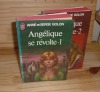 Angélique se révolte. 1 - Texte intégral. Collection j'ai lu. Paris. 1976.. GOLON, Anne et Serge
