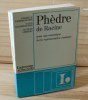 Phèdre de Racine pour une sémiotique de la représentation classique. Larousse Université. Larousse. Paris. 1972.. KAISERGRUBER, Danielle et David - ...