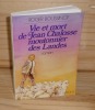 Vie et mort de Jean Chalosse moutonnier des Landes. Roman. Robert Laffont. Paris. 1976.. BOUSSINOT, Roger