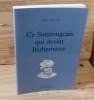 Ce Saintongeais qui devint Barberousse. Collection Témoignages. Le Croît Vif. 1997.. LAVALLÉE, Jean