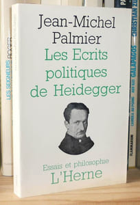Les écrits politiques de Heidegger, Paris, l'Herne, 1968.