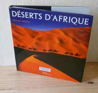 Déserts D'Afrique. Photographies et texte Michael Martin. Préface Malidoma et Sobonfu Somé. Éditions de la Martinière. Paris. 2000.