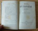 Voyage en Espagne - (Tra Los Montes) - G. Charpentier. Paris. 1881.. GAUTIER, Théophile