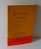 Les civilisations inconnues. Mythes ou r&eacute;alit&eacute;. Arth&egrave;me Fayard. Paris. 1962.. HUTIN, Serge
