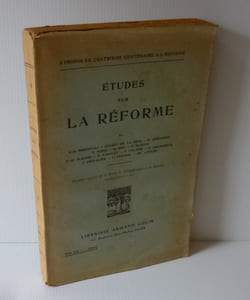 Études sur la réforme. A propos du quatrième centenaire de la réforme. Paris. Armand Colin. 1919.