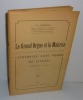 Le grand orgue et la maîtrise de la cathédrale de Saint-Pierre de Saintes du XVIe siècle à nos jours. Imprimerie Orliaguet. Saintes. 1942.. DOUTEAU, ...