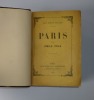 Les trois villes. Lourdes. Paris. Charpentier et Fasquelle. 1894. Rome. Paris. Charpentier et Fasquelle. 1896. Paris. Paris. Charpentier et Fasquelle. ...