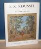 K. X. Roussel, avant propos de Günther Busch, Paris, Bibliothèque des Arts, 1967.. SALOMON (Jacques)