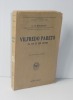 Vilfredo Pareto. Sa vie et son oeuvre. Payot. Paris. 1928.. BOUSQUET G.-H.