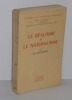 Le Réalisme et le Naturalisme. Histoire de la littérature française. Del Duca - De Gigord. Paris. 1955.. DUMESNIL, René