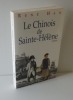 Le chinois de Sainte-Hélène. Roman. Paris. Plon. 1998.. HAN, René
