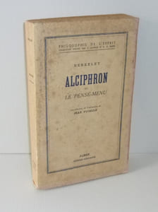 Alciphron ou le pense-menu. Introduction, traduction et notes par Jean Pucelle. Philosophie de l'esprit. Aubier. 1952.