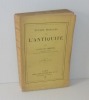 Études morales sur l'antiquité. Quatrième édition. Hachette. Paris. 1905.. MARTHA, Constant