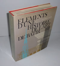 Élements d'une histoire de l'art de bâtir. Éditions du moniteur des travaux publics. Paris. 1970.