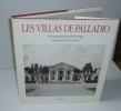 Les villas de Palladio. Photographies de Philip Trager. Texte de Vincent Scully (---). Hazan. 1992.. SCULLY, Vincent - TRAGER, Philip