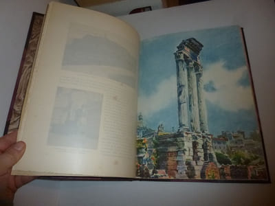 Rome. Ouvrage orné de 317 héliogravures et de 17 héliogravures en hors-texte par N. Ramorino. Collection Visions d'Italie. Alpina. Paris. 1928.
