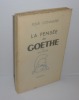 Pour connaître la pensée de Goethe. Bordas. Paris. 1949.. BOYER, Jean