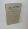 Lignières Sonneville et Saint Palais des Combes. Chez l'auteur. Touzac. 1925.. GUÉRIN, Abbé