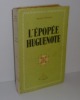 L'Épopée Huguenote. Éditions du Vieux Colombier. Paris. 1945.. STÉPHAN, Raoul