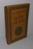 La légende de Don Juan. Collection épopées et légendes. Paris - L'Édition d'Art H. Piazza, 1924.. T'SERSTEVENS (A.)