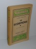 Les scorpions. Les Livres de Nature. Éditions Stock. Paris. Delamain et Boutelleau. 1945.. BERLAND, Lucien