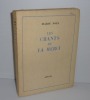 Les chants de la Merci. Paris. Stock - Delamain et Boutelleau. 1939.. NOEL, Marie