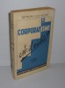 Le corporatisme est-il viable ? Les éditions Georges Rochat. 1936. LUCE-GILSON, Raymond