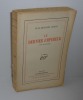 Le dernier empereur. Une histoire. Paris. NRF Gallimard. 1926.. BLOCH, Jean-Richard