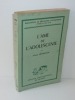 L'Âme de l'adolescente. Bibliothèque de Philosophie Contemporaine. Paris. PUF. 1947.. MENDOUSSE, Pierre