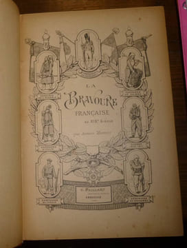 La Bravoure Française au XIXe siècle. Abeville. Paillart. Sans date. (1897).. BONNOT, Arthur