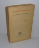 Le corps Mental. Traduit de l'anglais. Paris. Les éditions Adyar. 1929.. POWELL, Arthur E.