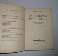 La guérison par l'esprit. Introduction générale. Mesmer, Mary Baker Eddy, Freud. Traduit par Alzir Hella et Juliette Pary. Paris. Stock. 1934.