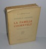 La famille Coornvelt. Version française de Marianne Gagnebin. Collection Autrefois et aujourd'hui. Lausanne. Payot. 1944.. AMMERS-KULLER, Jo Van