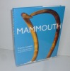 Mammouth. Texte de Bernard Buigues. Préface D'Yves Coppens. Paris. Éditions France Loisirs. 2000.. LATREILLE, Francis