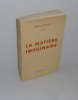 La matière imaginaire. Peyronnet. 1959.. LODETTI, Milka