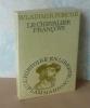 Le chevalier Françoys, L'Histoire en liberté, Paris, Flammarion, 1970.. PORCHÉ (Wladimir)