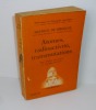 Atomes, radioactivité, transmutations. 2e édition. Bibliothèque de Philosophie Scientifique. Paris. Flammarion. 1947.. BROGLIE, Maurice de