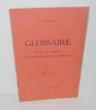 Glossaire de noms de personnes de la région de Cellefrouin (Charente). Études Locales. 1932.. BÉQUET, E.