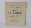Dieu et la guerre. Quelques questions pour les chrétiens. Éditions de l'idée libre. Lorulot Conflans-Honorine, 1921.. GORHAM, Charles T.