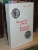 Monnaie du pouvoir. Pouvoir de la monnaie. Une pratique originale du discours figuratif monétaire (1er s. av J.-C. - 14 ap J.-C.) Annales littéraires ...