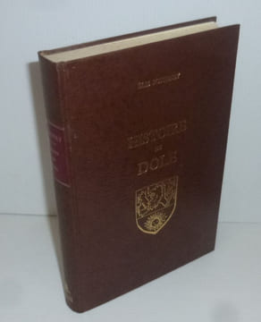 Histoire de Dole racontée par le P. Fodéré, Gollut, Dunod, De Grivel, Chifflet, Normand, De PersanMarquiset, Rougebief, D. Monnier, Ed Cler dont les ...