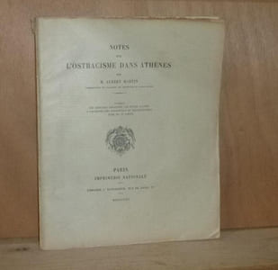 Notes sur l'ostracisme dans Athènes, Extrait des Mémoires de l'Académie des Inscriptions et Belles-Lettres-tome XII, Imprimerie Nationale, Paris, 1907.