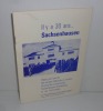 Il y a 30 ans (---) Sachsenhausen. Publié par l'amicale des anciens déportés et familles des camps de concentration Sachsenhausen-Oranienburg et ses ...