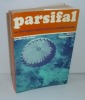 Parfisal. Un chirurgien anglais dans les maquis de l'ain. Collection Argus. Paris. Flammarion. 1970.. PARKER, Geoffrey