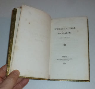 Nouveau voyage en Italie par M. de B***. Paris. Imprimerie de Béthune. 1832.